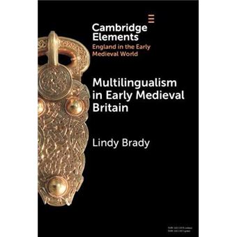 Multilingualism In Early Medieval Britain - 1