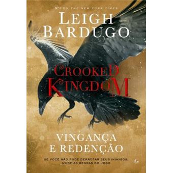 Crooked Kingdom. Vingança e Redenção - 1