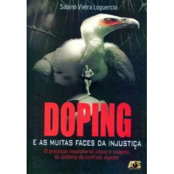 Doping e As Muitas Faces Da Injustiça - 1