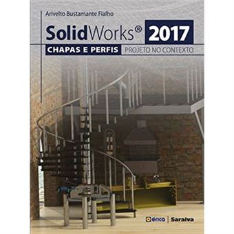 Solidworks 2017. Chapas E Perfis. Projeto No Contexto - 1