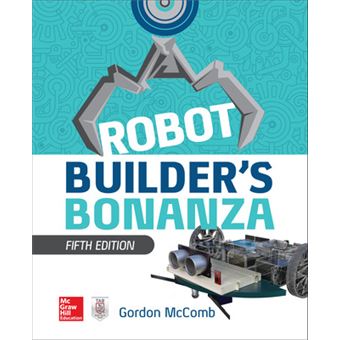 Robot Builder'S Bonanza, 5Th Edition Electronics - 1