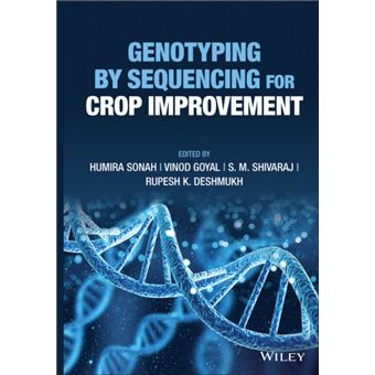Genotyping By Sequencing For Crop Improvement By John Wiley & Sons Inc - 1