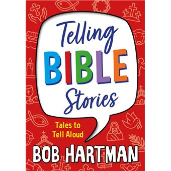 Telling Bible Stories Tales To Tell Aloud - 1