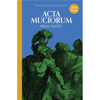 acta Muciorum Paperback - - 1