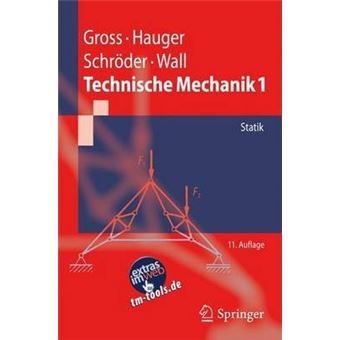 Technische Mechanik, Band 1 : Statik - 1