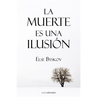 La Muerte Es Una Ilusion - 1