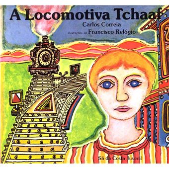 A Locomotiva Tchaaf - 1