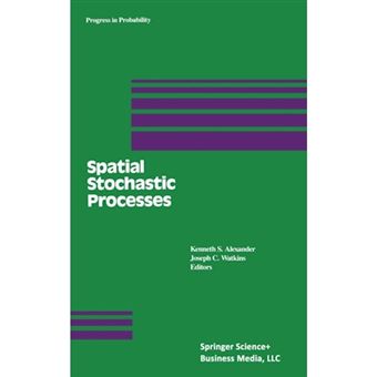 Spatial Stochastic Processes - A Festschrift in Honor of Ted Harris on His Seventieth Birthday - Hardback - 1991 - 1