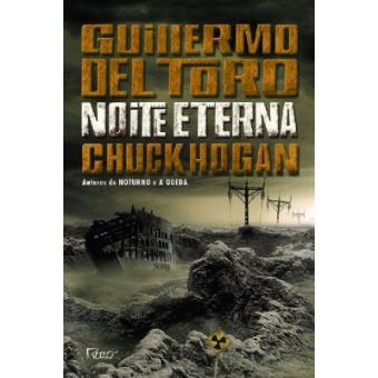 Noite Eterna - Volume 3. Coleção Trilogia Da Escuridão - 1