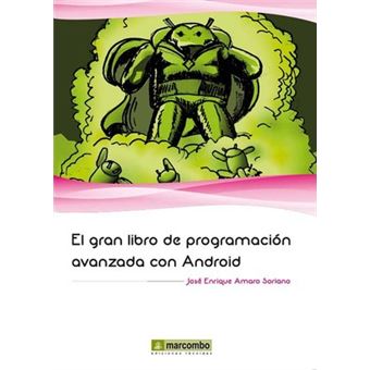 El gran libro de programación avanzada con Android - 1