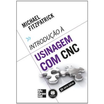 Introdução à Usinagem com CNC - 1