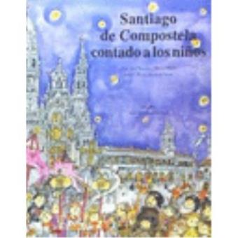 Santiago de Compostela contado a los niños - 1