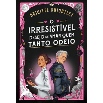 O Irresistível Desejo De Amar Quem Tanto Odeio - 1