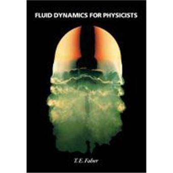 Fluid Dynamics For Physicists - 1