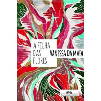 A Filha Das Flores - 1