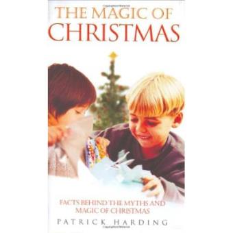 The Magic of Christmas - Hardback - 2004 - 1