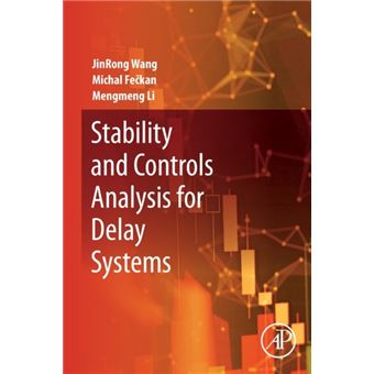 Stability And Controls Analysis For Delay Systems - 1