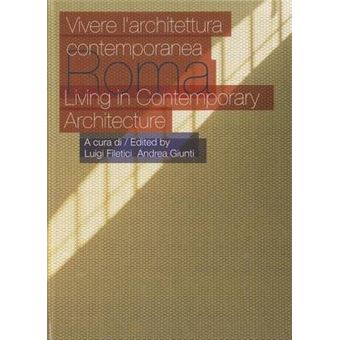 Roma: Living In Contemporary Architecture - 1