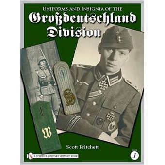 Uniforms and Insignia of the Grossdeutschland Division - Hardback - 2010 - 1