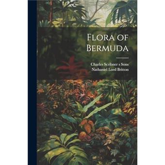 Flora Of Bermuda - 1