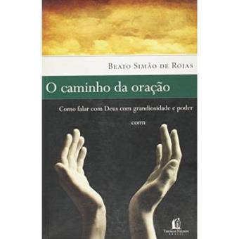O Caminho Da Oração - 1