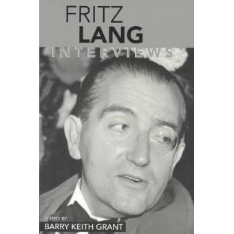 Fritz Lang Interviews - 1