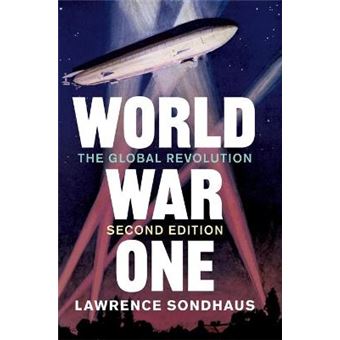 World War One The Global Revolution - 1