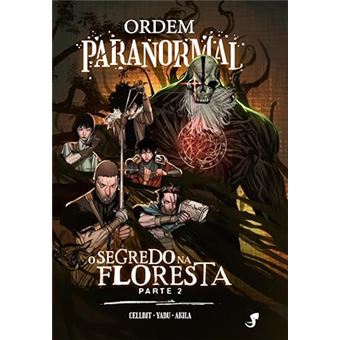 Ordem Paranormal Vol. 3 - O Segredo na Floresta, Parte 2 - 1