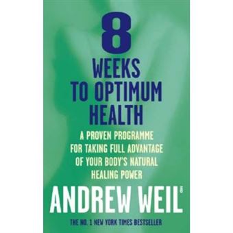 8 Weeks To Optimum Health - 1