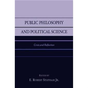 Public Philosophy And Political Science - 1