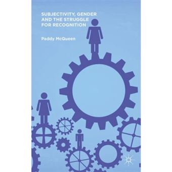 Subjectivity, Gender and the Struggle for Recognition - Hardback - 2014 - 1