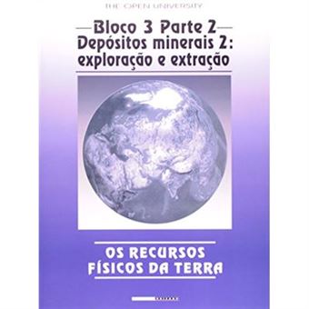 Os Recursos Físicos Da Terra. Depósitos Minerais 2. Origem E Distribuição - Bloco 3. Parte 2 - 1