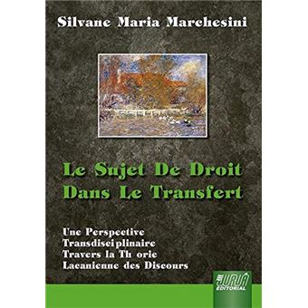 Le Sujet De Droit Dans Le Transfert - 1