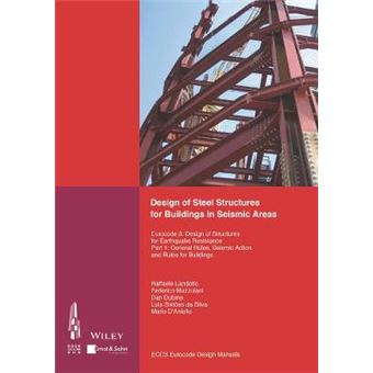 Design of Steel Structures for Building in Seismic Areas - Paperback - 2015 - 1