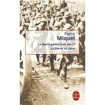 La Liberté Guidait Leurs Pas 2 - La Marne Au Coeur - 1