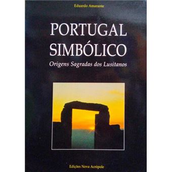 Portugal simbólico, origens sagradas dos lusitanos. - 1