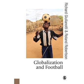Globalization and Football - Paperback - 2009 - 1