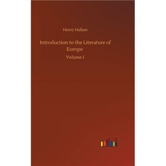 Introduction To The Literature Of Europe - 1