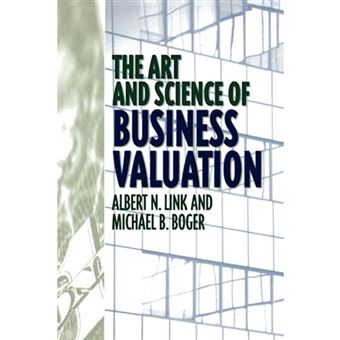 The Art and Science of Business Valuation - Hardback - 1999 - 1