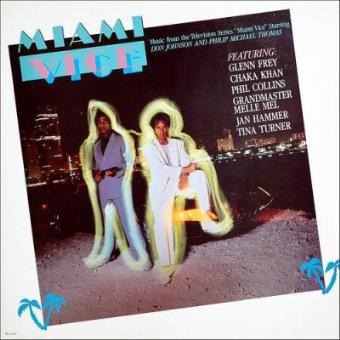 Miami Vice - Vinyl Movie Soundtrack - 1
