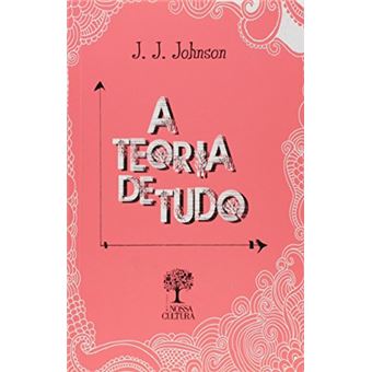 Teoria De Tudo, A - Capa Rosa - 1