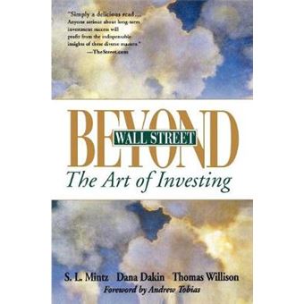 Beyond Wall Street - The Art of Investing - Paperback - 2000 - 1