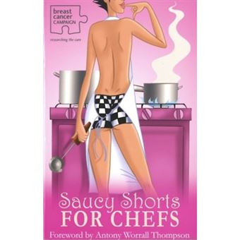 Saucy Shorts for Chefs - Paperback - 2005 - 1