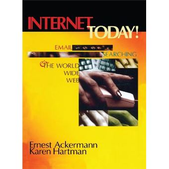 Internet Today! - Email, Searching & the World Wide Web - Hardback - 1999 - 1