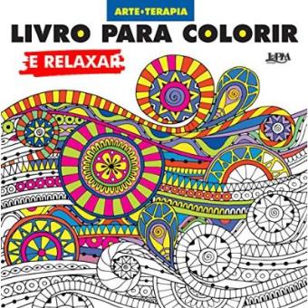 Livro Para Colorir E Relaxar - Formato Convencional - 1