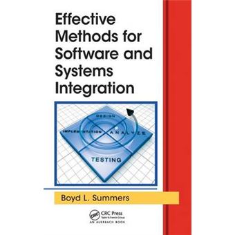 Effective Methods for Software and Systems Integration - Hardback - 2012 - 1