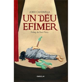 Un Deu Efimer - 1