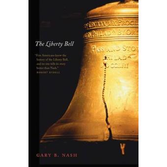 The Liberty Bell - Paperback - 2011 - 1