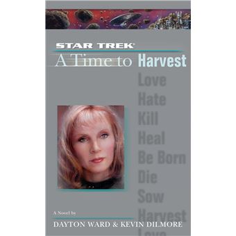 A Star Trek: The Next Generation: Time #4: A Time to Harvest - 1