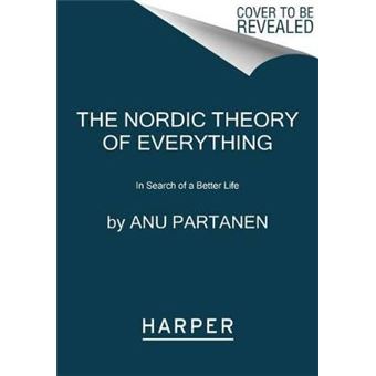 The Nordic Theory Of Everything - 1